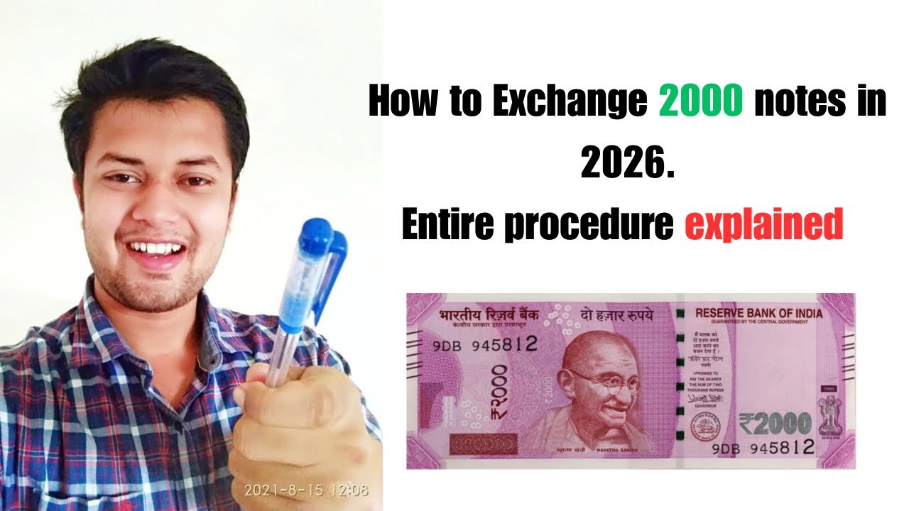 Exchange 2000 notes in 2026 at RBI bank .