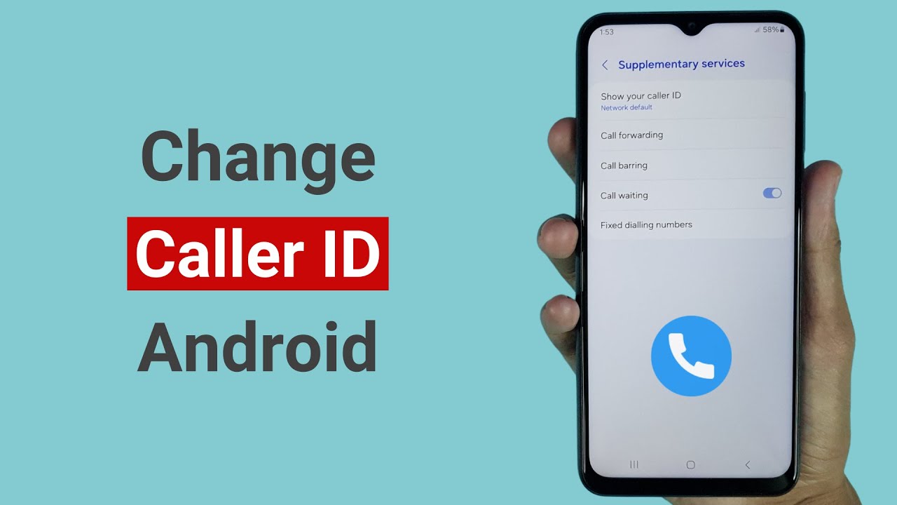 How to Change Caller ID Name on Android