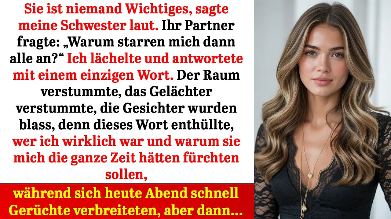 ein wort genügt: meine schwester spottet, doch der raum erkennt, wer ich wirklich bin…