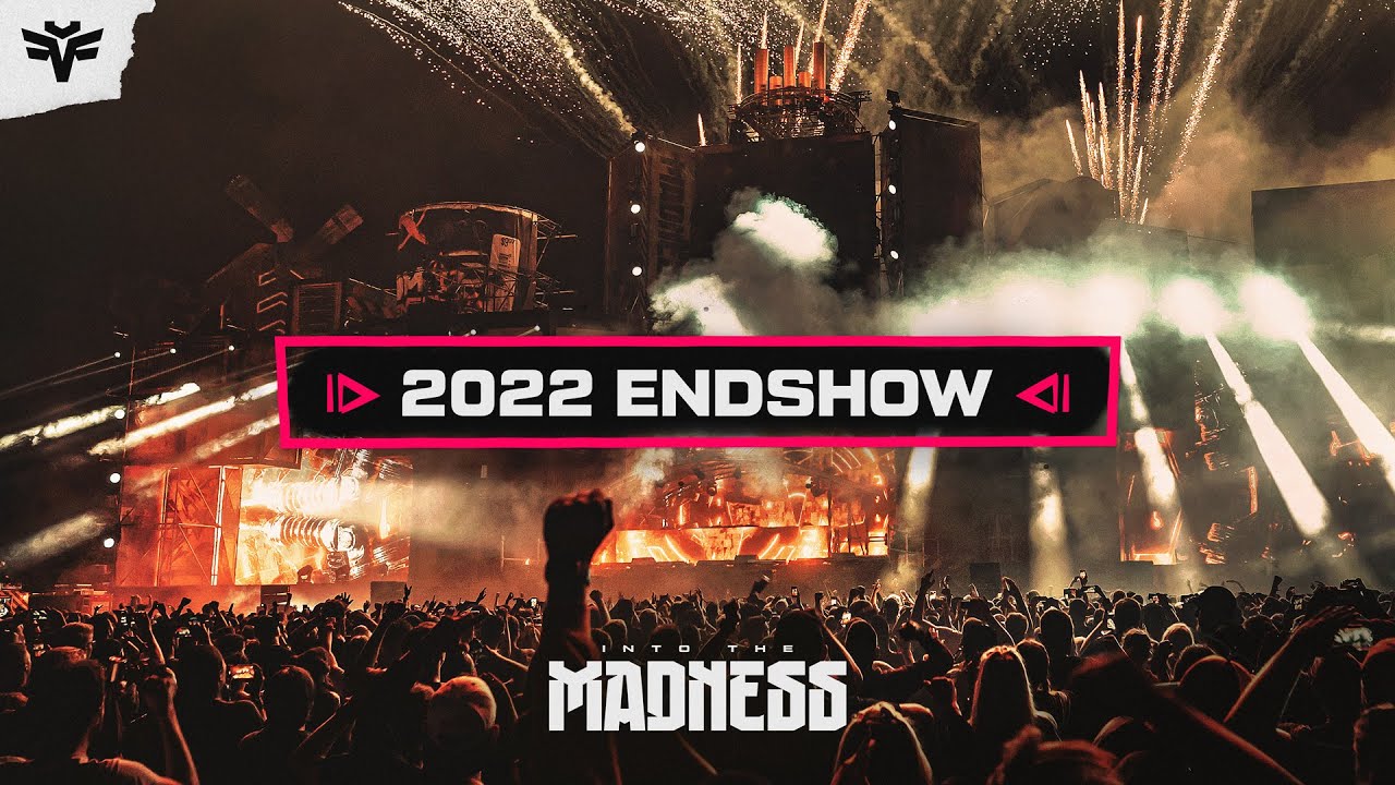 Into The Madness 2022 | Full Endshow
