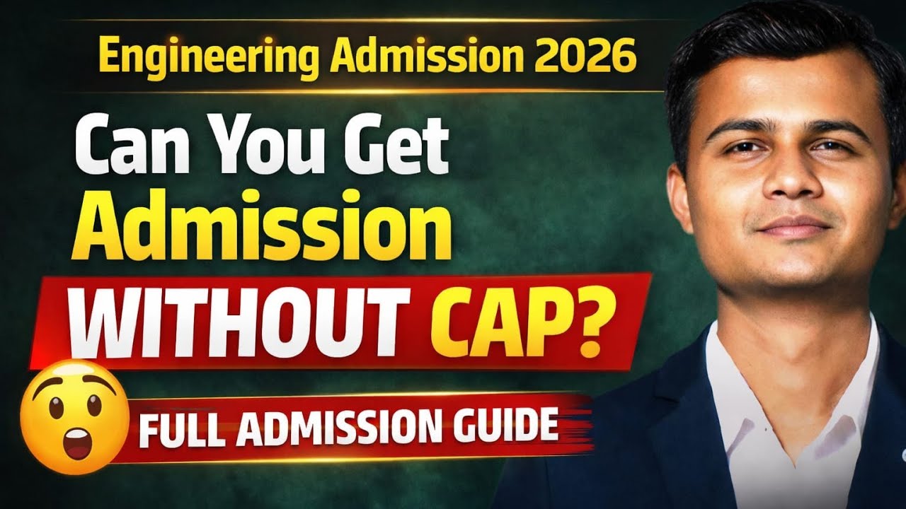 Engineering Admission Without CAP? Full Truth Revealed | MHT CET 2026 #exampulse #capround2026 