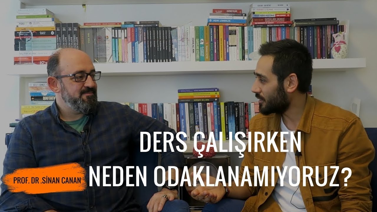 Ders Çalışırken Neden Odaklanamıyoruz? #odaklanma1 | Prof. Dr. Sinan Canan