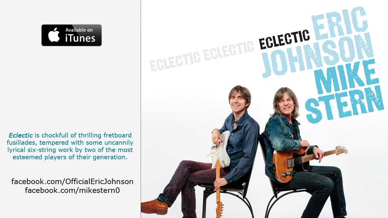 Eric Johnson & Mike Stern: Wishing Well
