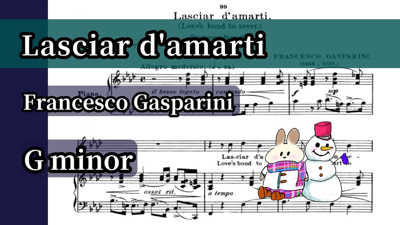 【Lasciar d'amarti】G minor, Piano Accompaniment