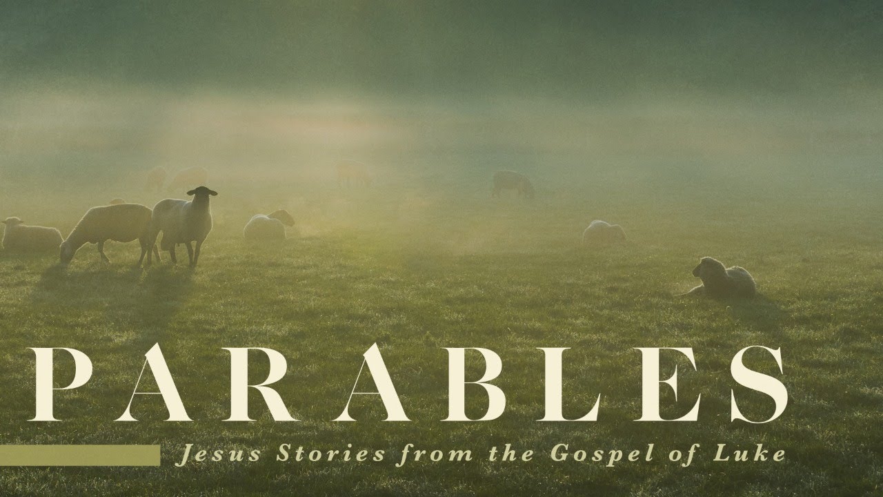 Parables - Luke 15:1-7 - The Lost Sheep - Sunday Service - October 18, 2020
