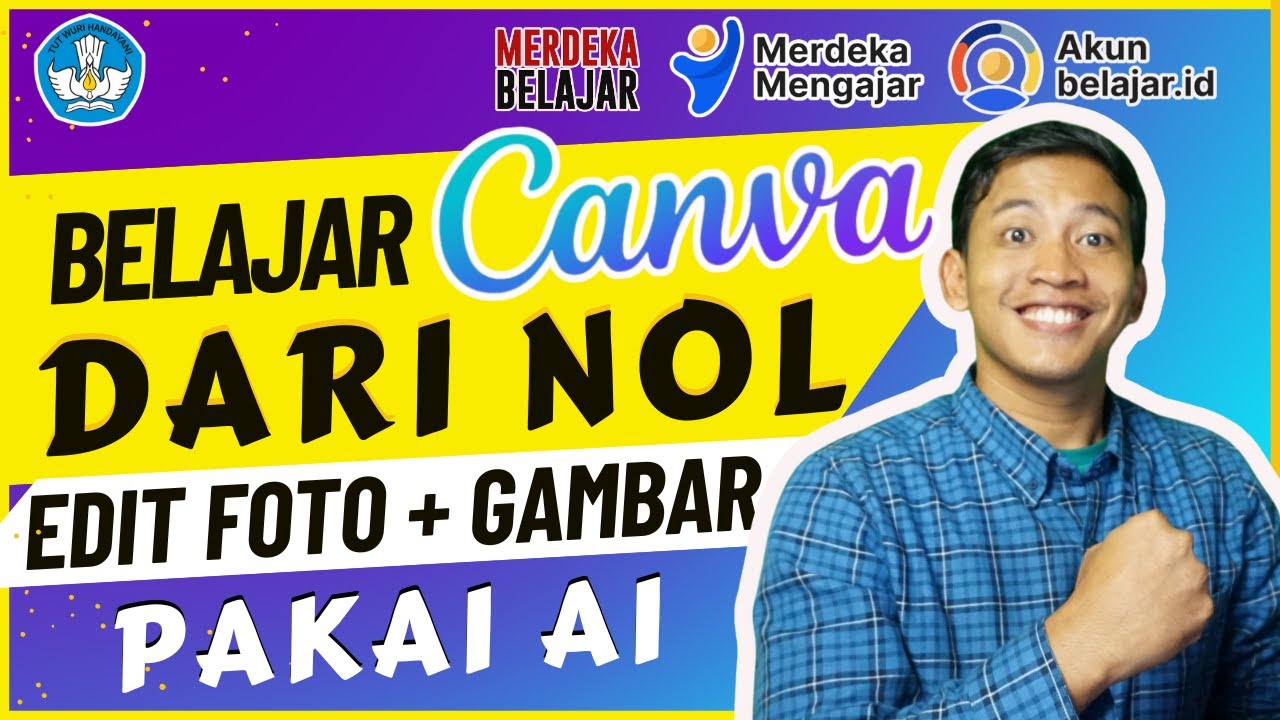 BELAJAR CANVA UNTUK PEMULA DARI NOL PART 3 - EDIT FOTO GAMBAR DI CANVA AI