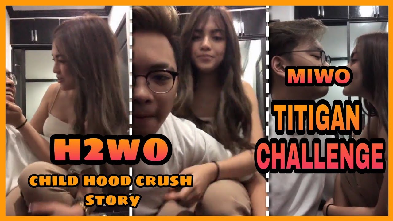 H2WO CHILD HOOD CRUSH STORY + TITIGAN CHALLENGE MIWO EDITION ♥️