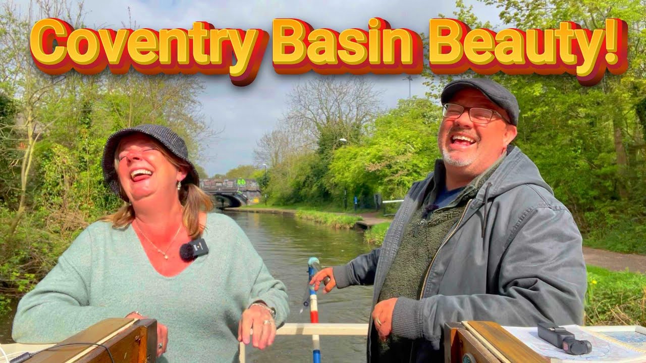 Narrowboat to Coventry Basin. WOW! So Lovely!! Fun and Laughter En Route. Vlog No 219