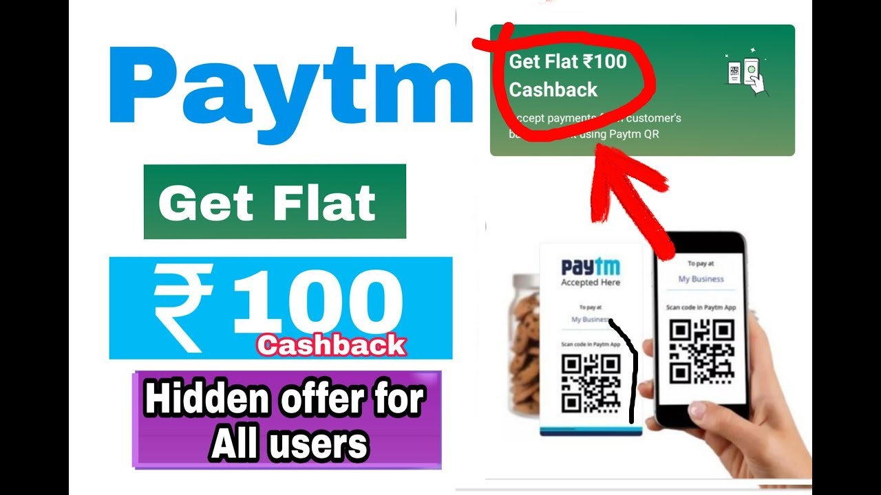 Get flat ₹100 cashback for all users || New paytm merchant Scan & pay Hidden offer ||