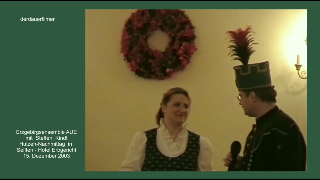 ARZGEBIRG MEI HAAMITLAND - Hutzennachmittag in Seiffen mit dem Erzgebirgsensemble Aue   15.12.2003
