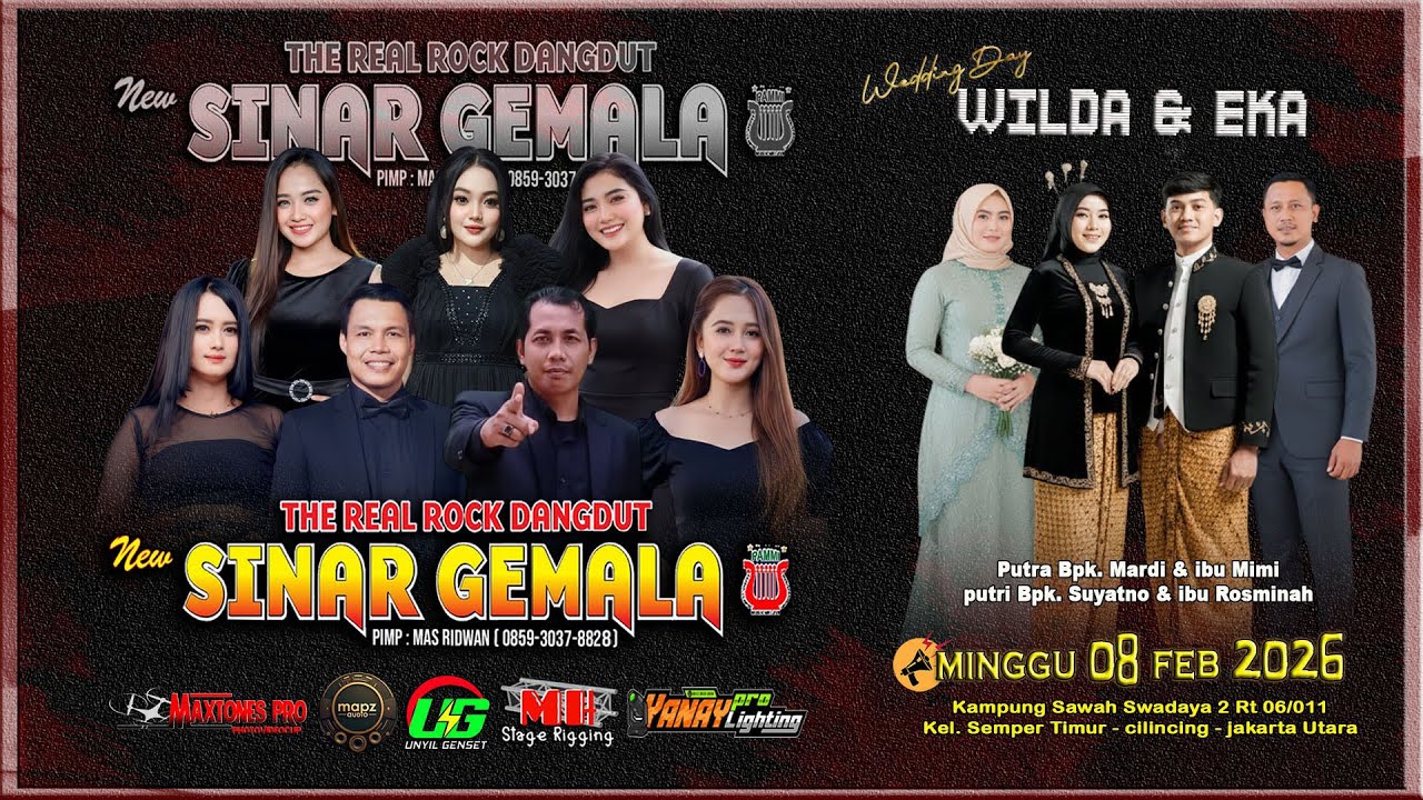 LIVE NEW SINAR GEMALA (0859 3037 8828) WEDD  WILDA & EKA KAMPUNG SAWAH SEMPER CILINCING 8 FEB 2026