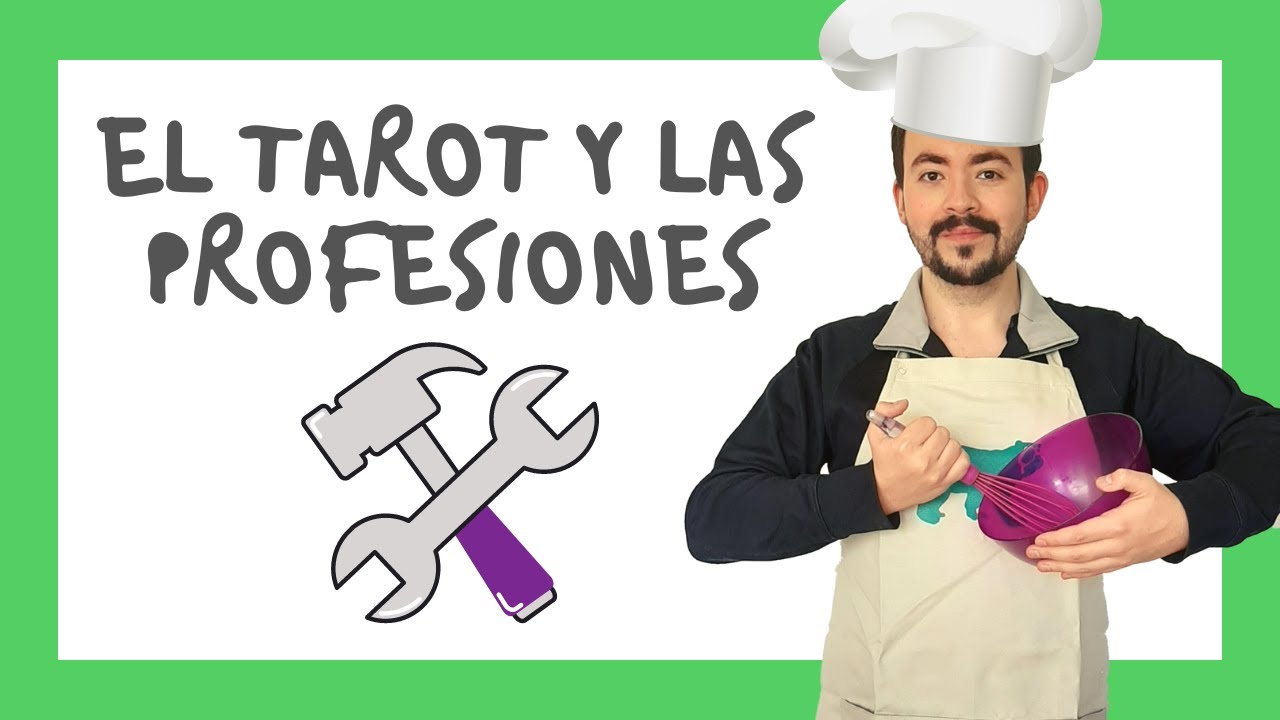 EL TAROT Y LAS PROFESIONES