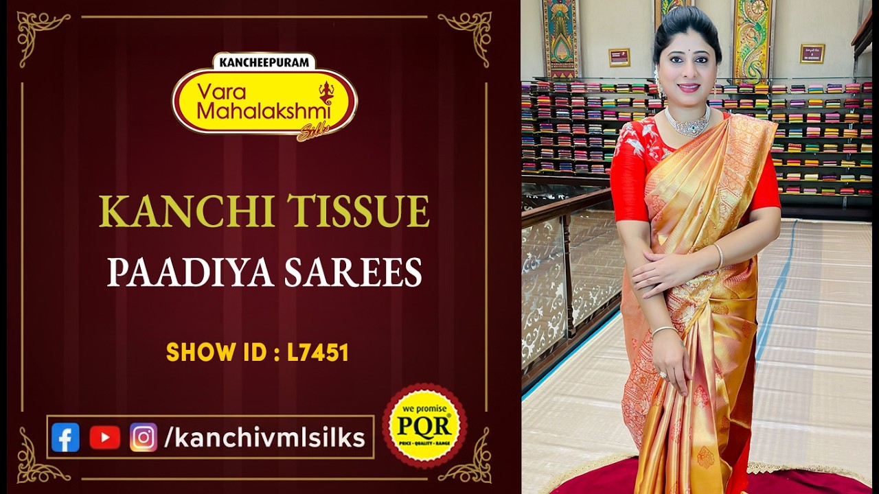 Kanchi Tissue Paadiya Sarees | WhatsApp 89 0001 0002 | Kancheepuram Varamahalakshmi Silks LIVE