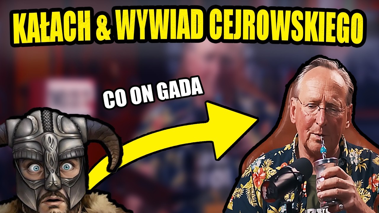 KAŁACH KOMENTUJE WYWIAD CEJROWSKIEGO