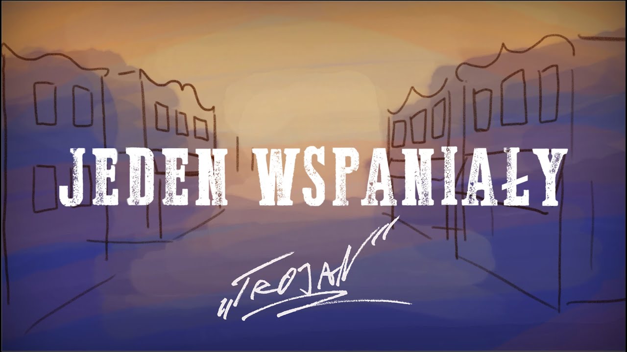 Trojan - Jeden wspaniały