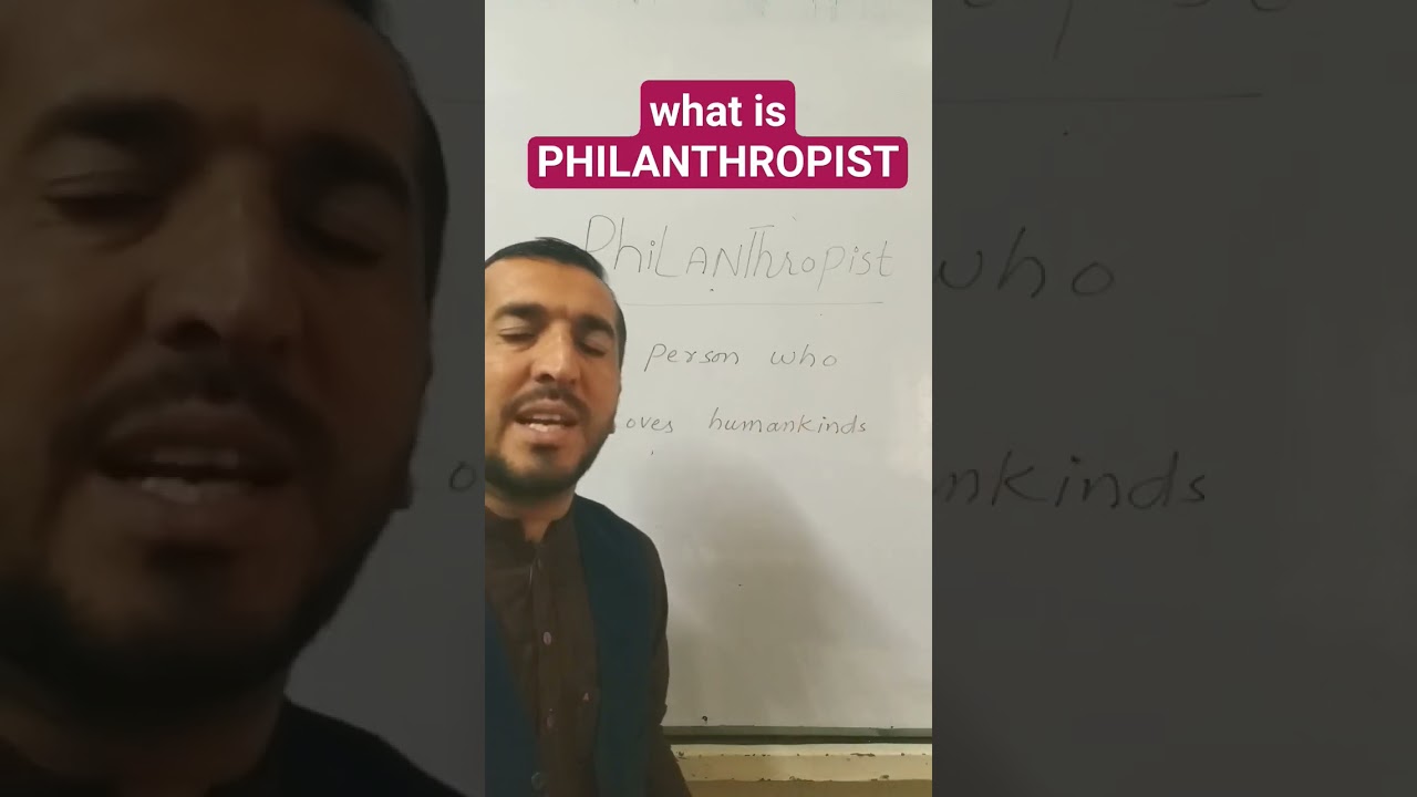what is PHILANTHROPIST