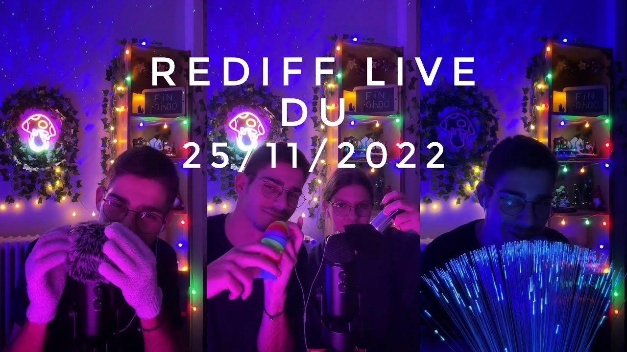 ASMR 🔄 Live du 25/11/2022 ! NOUVEAU DISCORD EN DESCRIPTION (Rediffusion)