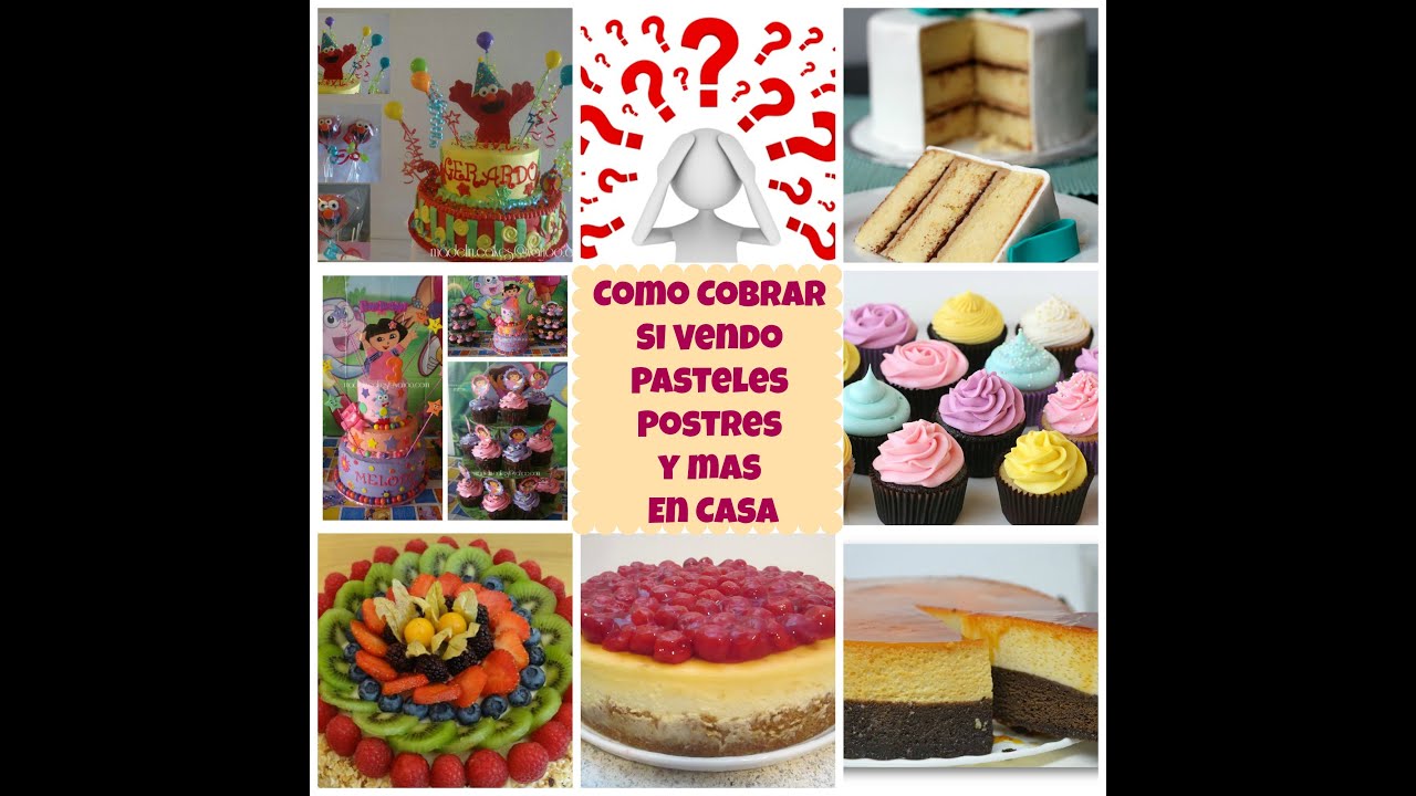Cómo Cobrar Mis Pasteles y Postres En Casa - Madelin's Cakes