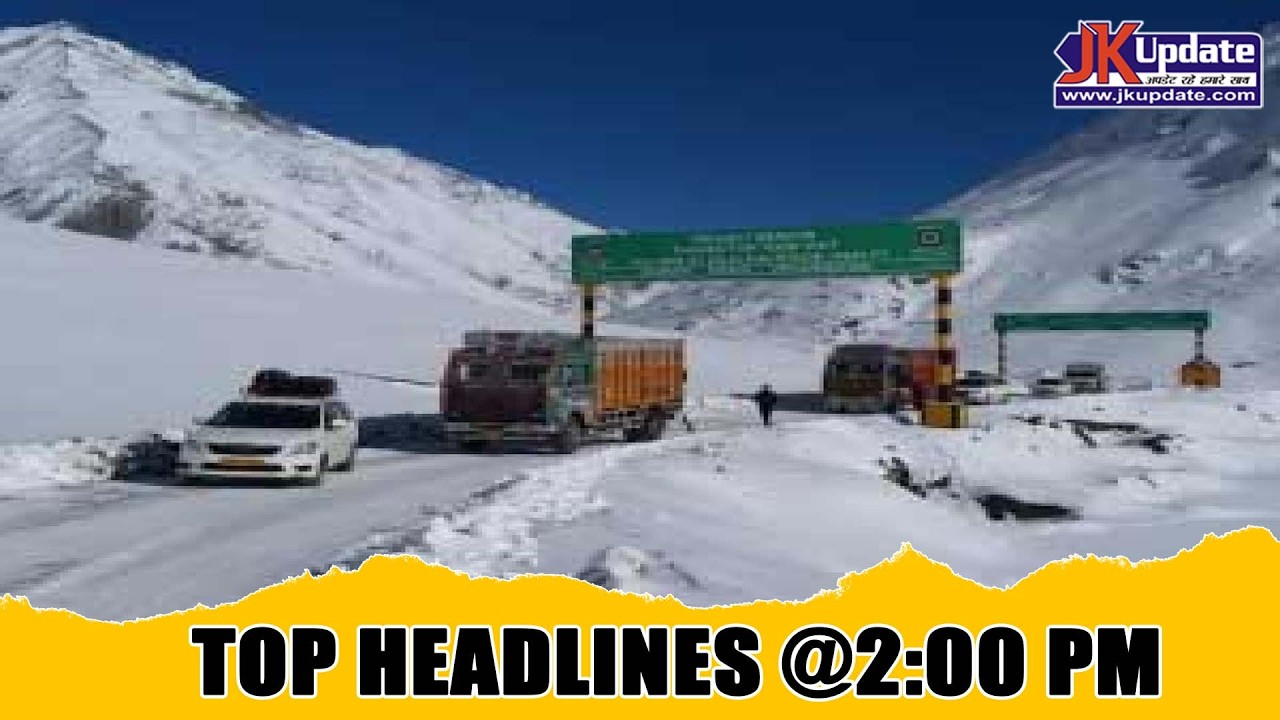 JKupdate Top Headlines @ 2 PM 16 FEB 2026