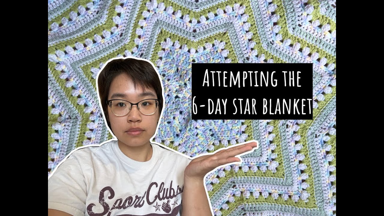 Attempting the 6-Day Star Blanket