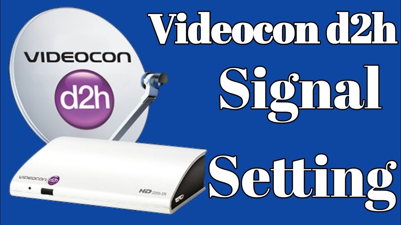 Videocon d2h signal not available || videocon dth signal problem