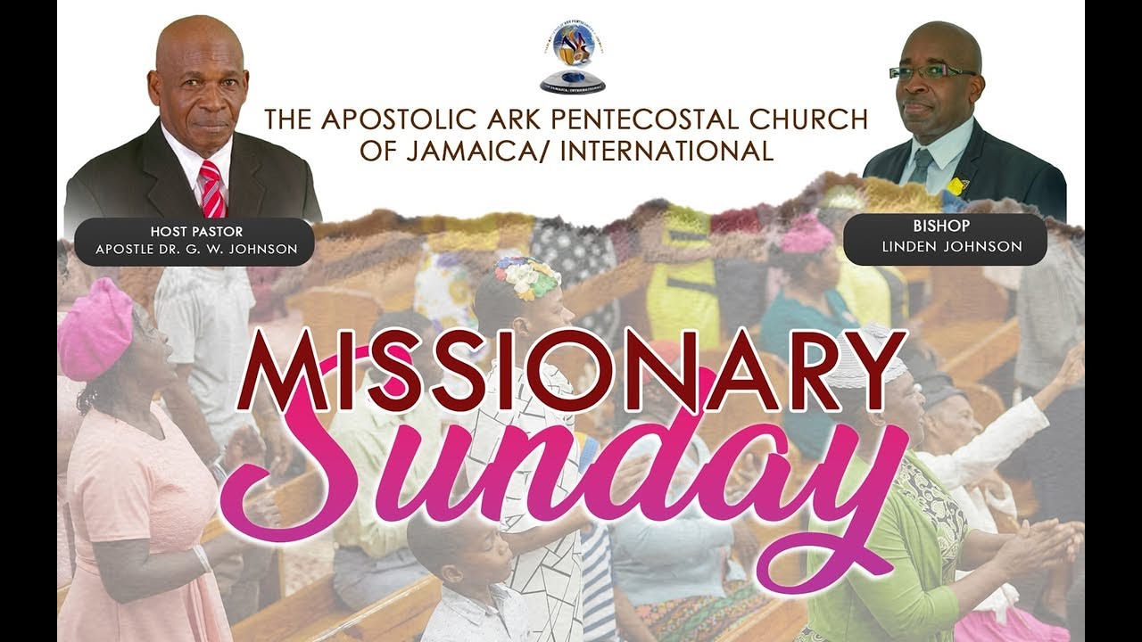 The Apostolic Ark Pentecostal Church of Jamaica/Int.  -  Sunday January 18, 2026