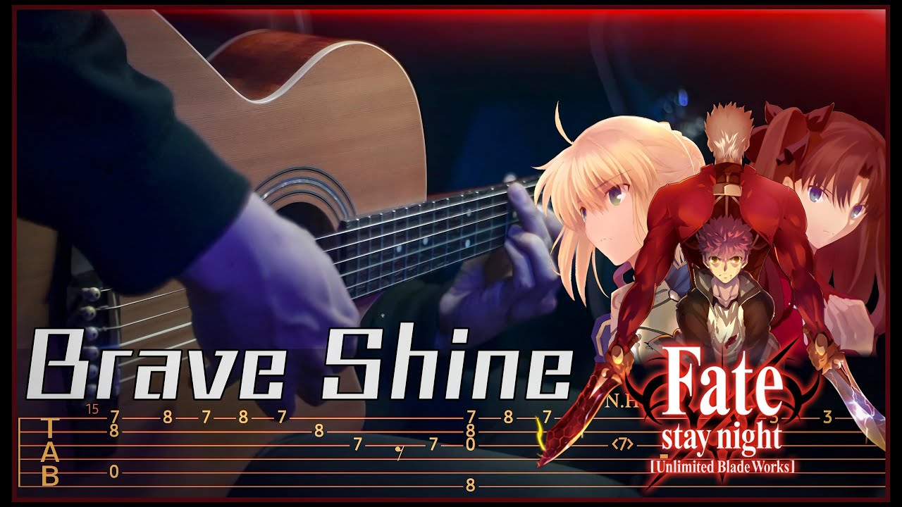 Brave Shine - Aimer - Fate/stay night: UBW | Fingerstyle Nylon Guitar Version [TAB/TUTORIAL]