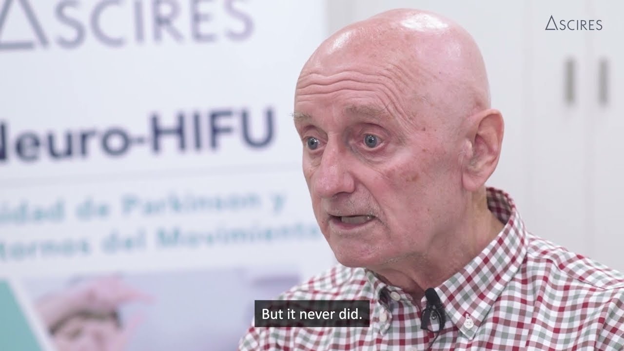 HIFU and Parkinson’s disease. A patient testimonial. Ascires (Valencia)