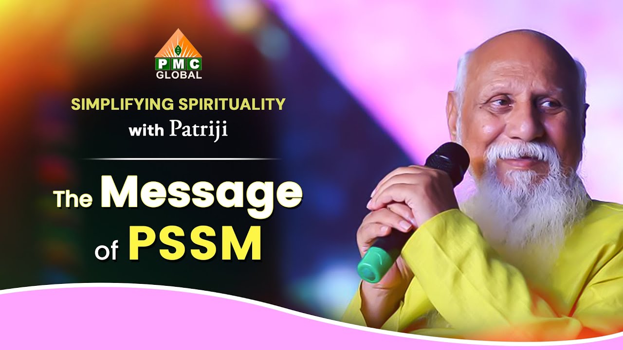 The Message of Pyramid Spiritual Societies Movement by Patriji