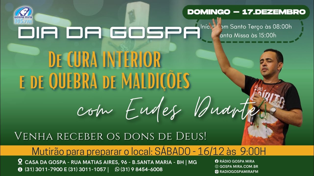 CURA INTERIOR E QUEBRA DE MALDIÇÕES | EUDES DUARTE | DIA DA GOSPA | MANHÃ