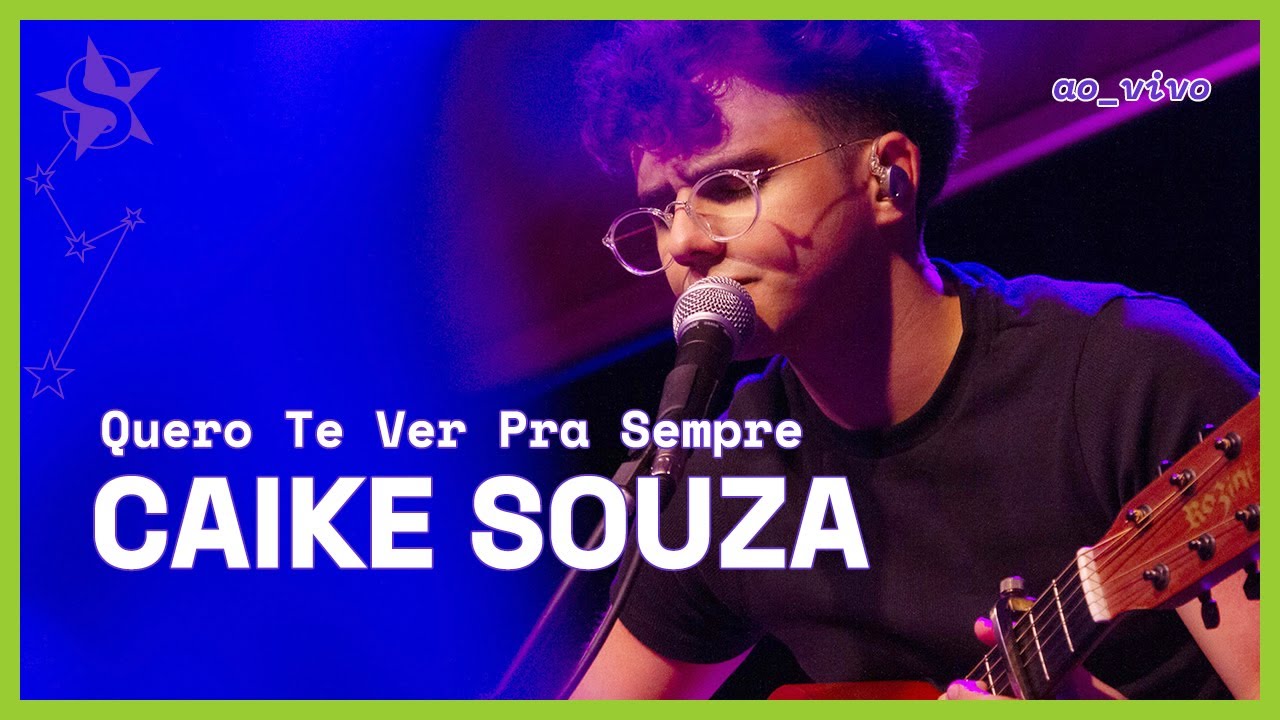 Caike Souza - Que Te Ver Pra Sempre - Ao Vivo no Estúdio Showlivre 2024