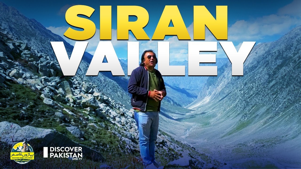 Explore the Unexplored Siran Valley | Paharon Ka Safar