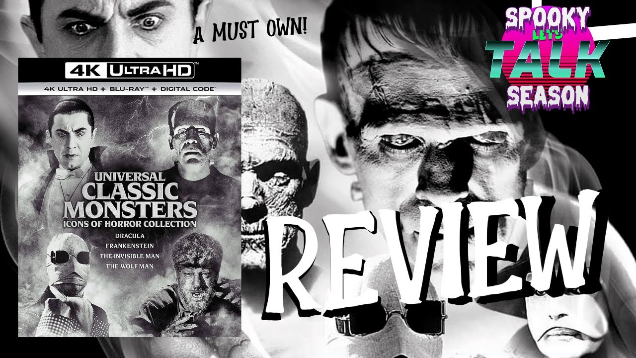 UNIVERSAL CLASSIC MONSTERS - ICONS OF HORROR COLLECTION 4K BLU RAY REVIEW - A Must own!
