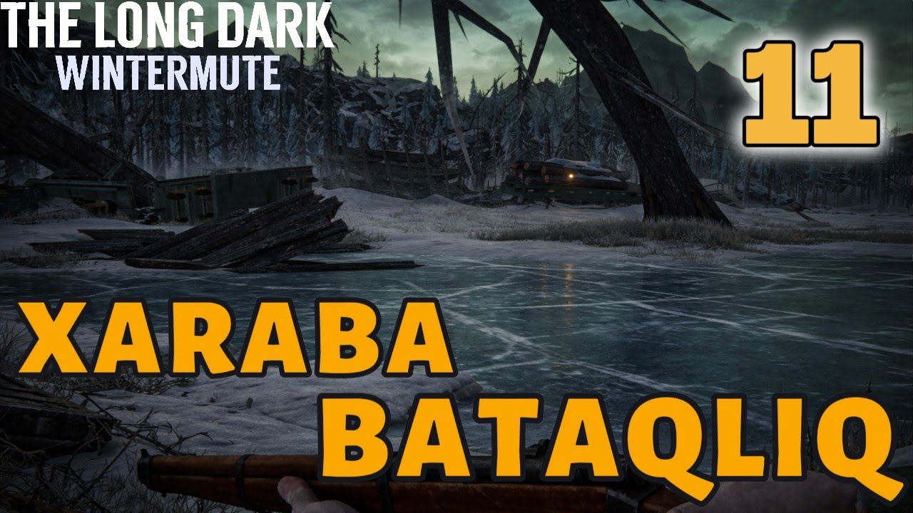 Xaraba Bataqlıq | Buz Sürprizi 😅 | The Long Dark Bölüm 2 Part 11 #thelongdarkwintermute