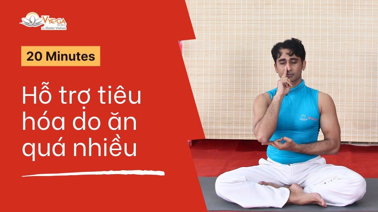 Hỗ Trợ Tiêu Hóa | Yoga Tại Nhà Mùa Tết 2025 | Master Vishwa