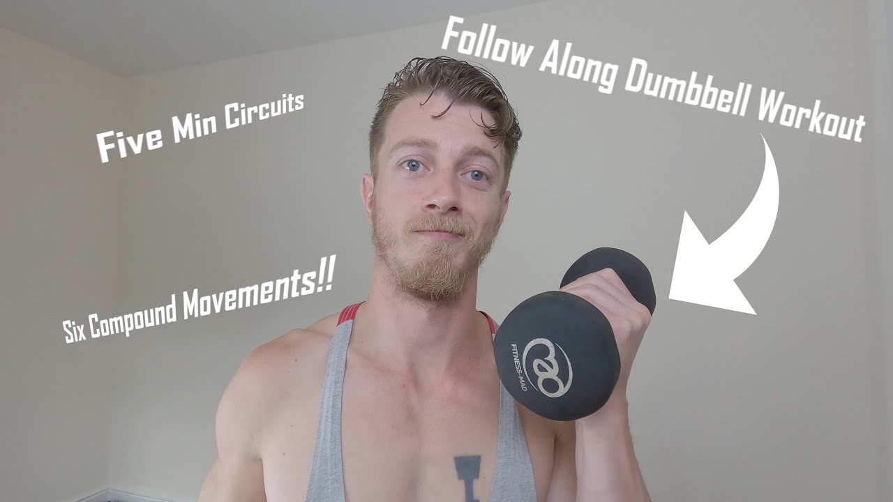 Follow Along Dumbbell Workout | 6 Compound Movements