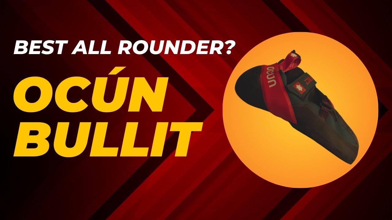 Ocún Bullit | Climbing Shoe Review