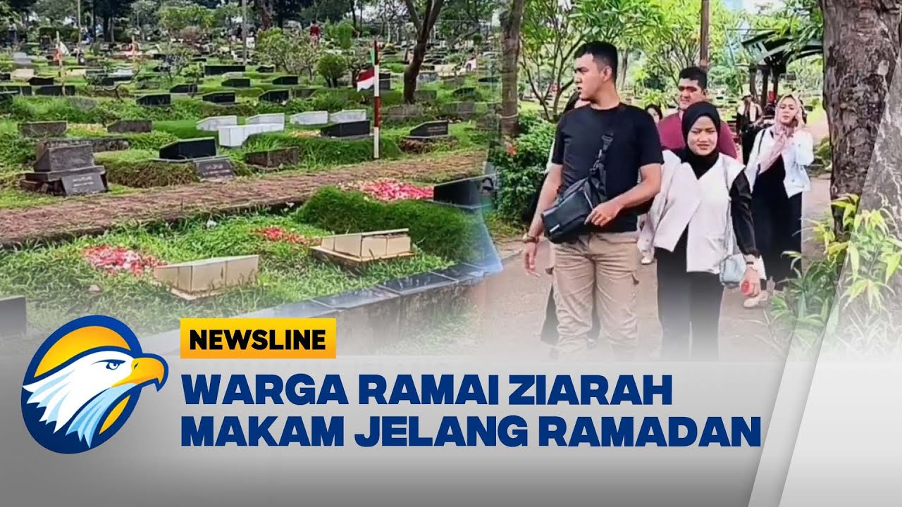 Menjelang Bulan Ramadan Warga Ramai Lakukan Ziarah Makam - [Newsline]