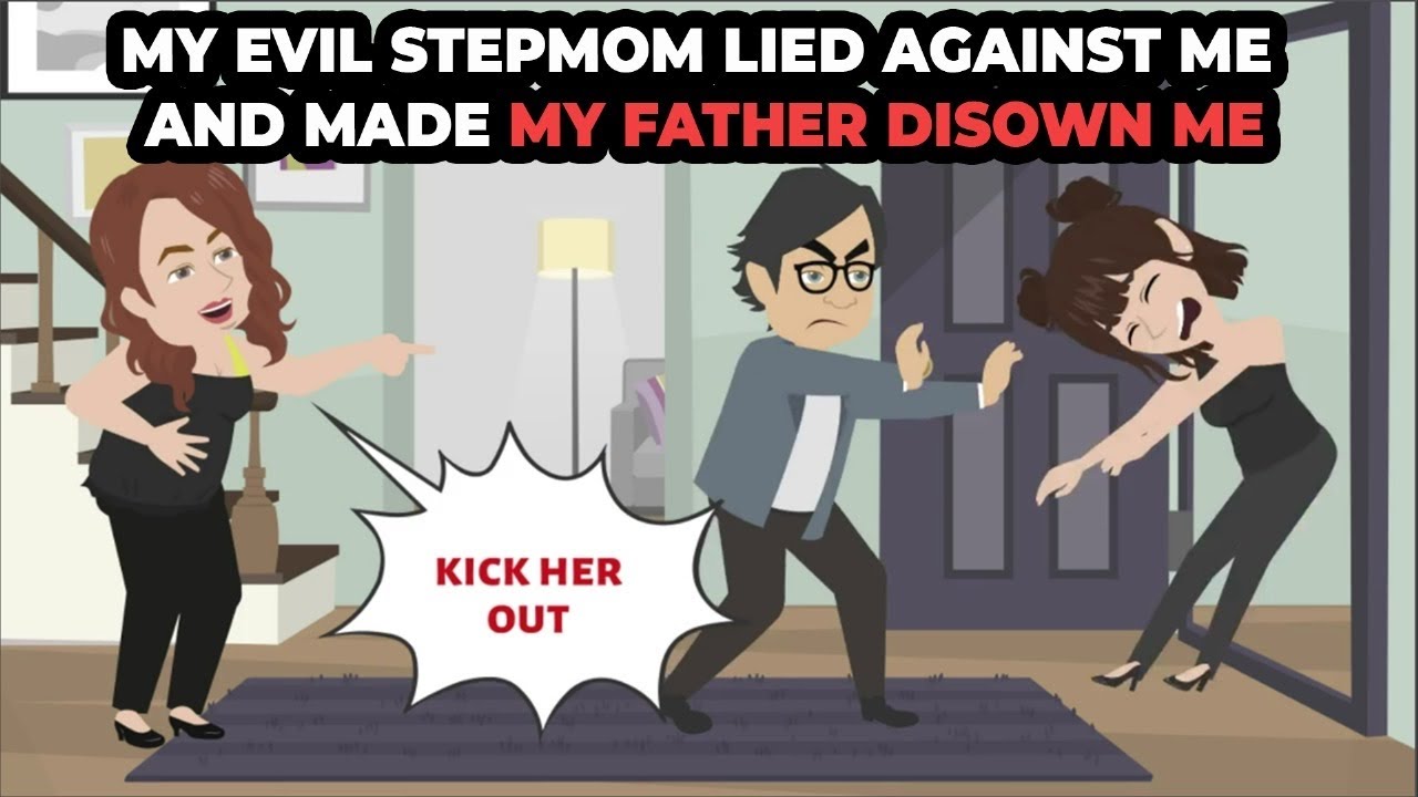 My Evil Stepmom Lied Against Me and Made My Father Disown Me