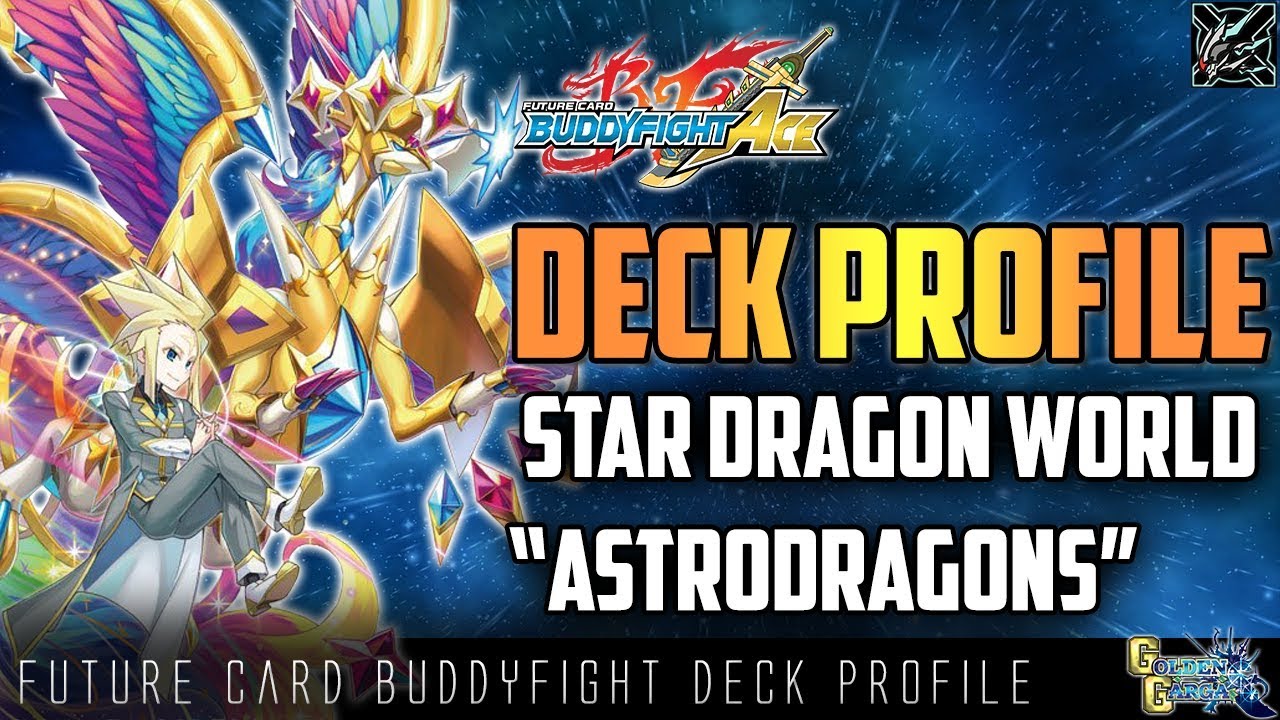 Future Card Buddyfight Deck Profile : (Star Dragon) King's Brilliance 