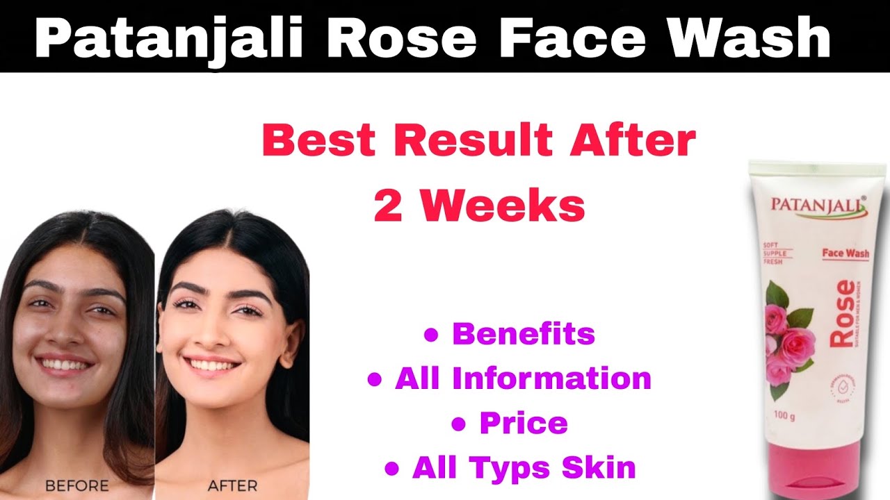 Patanjali Rose Wash Face चेहरे को गोरा बनाएगा Honest Reviwe All Typs #patanjali #facewash