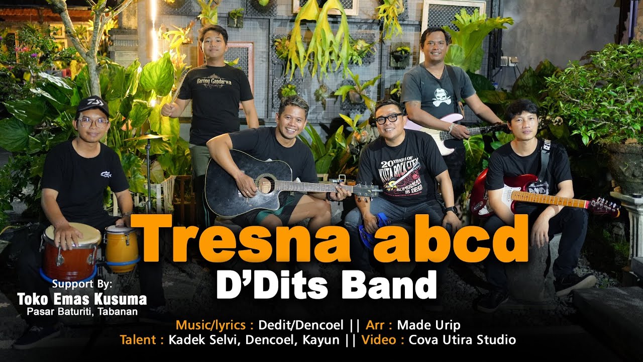 D'Ditsband bali - TRESNA ABCD (official video)