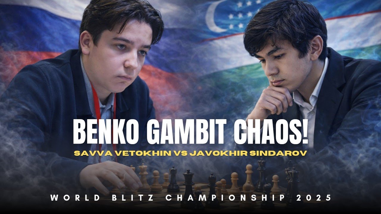Savva Vetokhin vs Javokhir Sindarov ❗ Benko Gambit Marathon Draw ❗ World Blitz Championship 2025