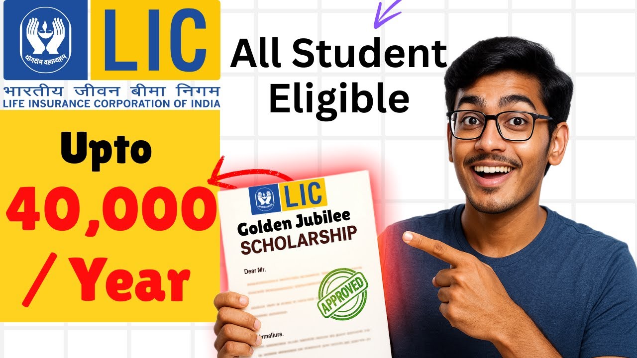 LIC Golden Jubilee Scholarship 2025 | All Students Eligible | ₹40,000 Per Year Apply Procedure