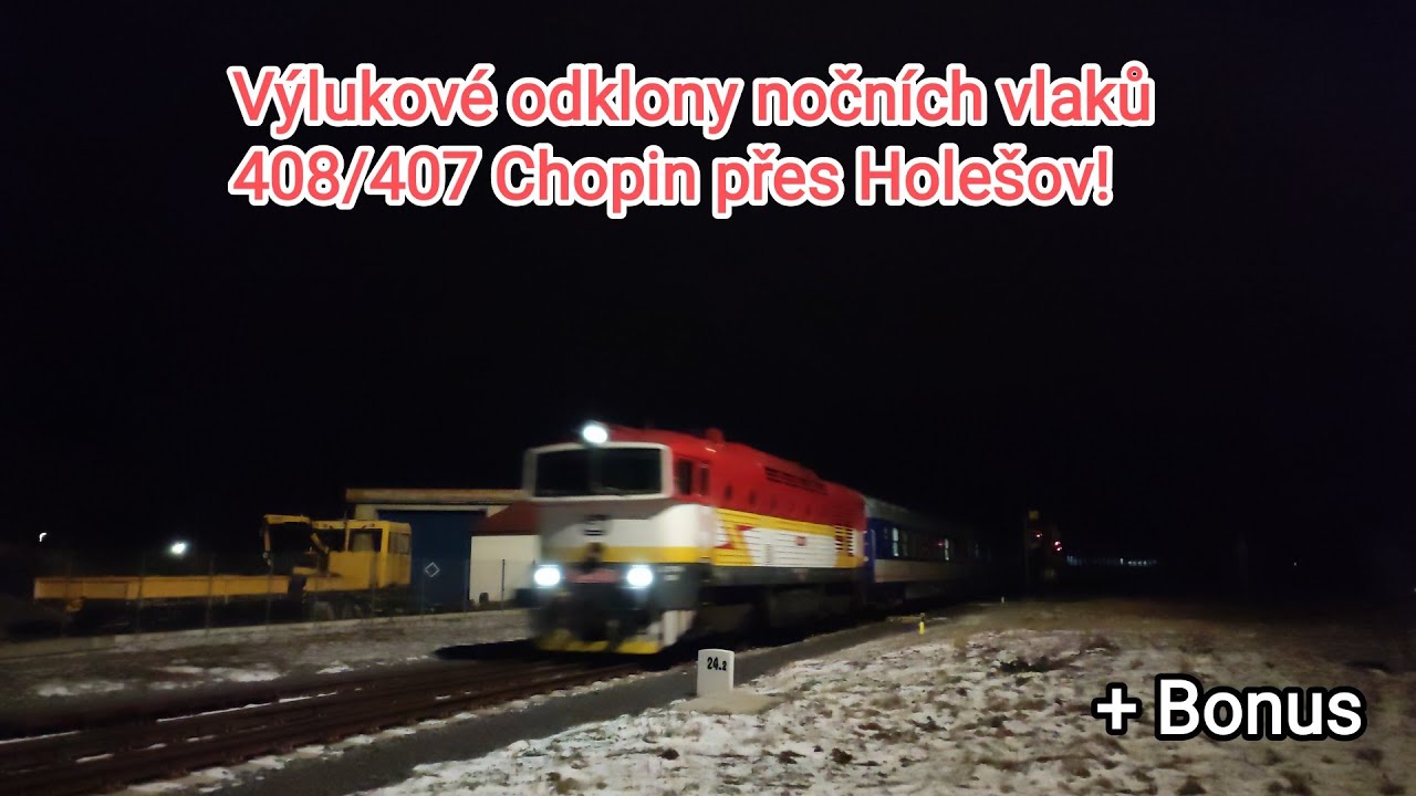 Odklon vlaků EN 408/407 Chopin přes Holešov! | Jsem u toho (14.1.2023)