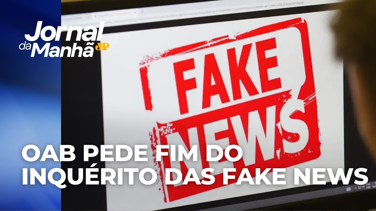 OAB pede fim do inquérito das fake news no STF