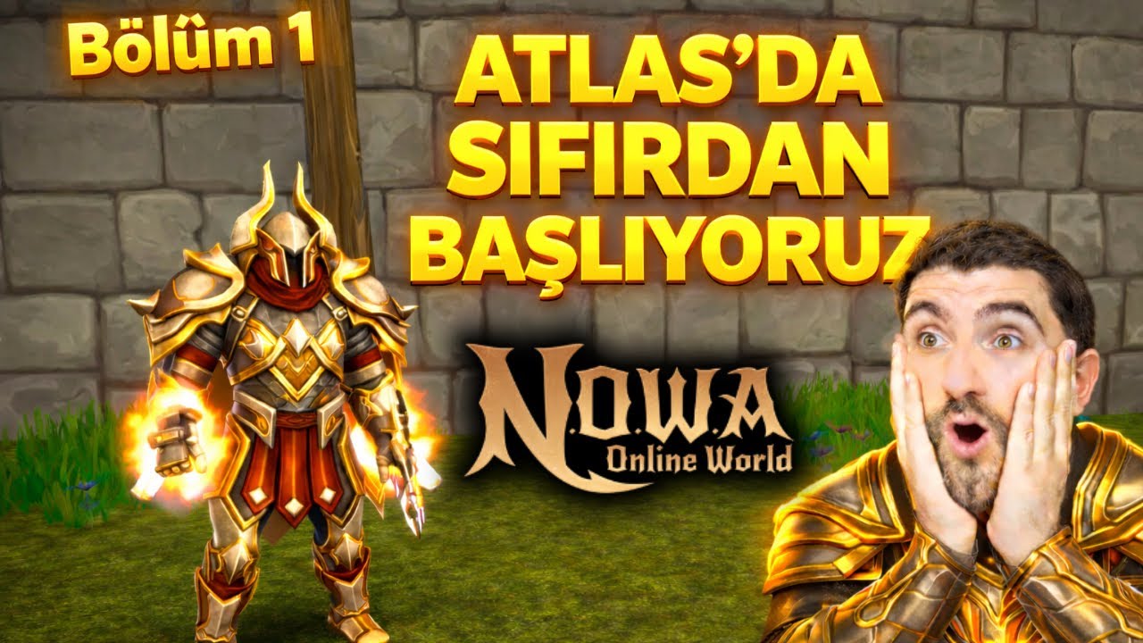 🔥ATLAS SIFIRDAN SERİSİ BÖLÜM 1 🔥 NOWA ONLİNE WORLD 🔥