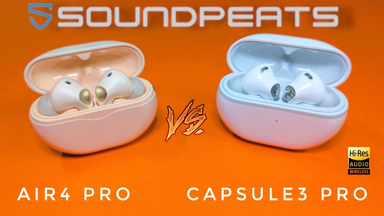 SoundPeats Air4 Pro vs SoundPeats Capsule3 Pro: Which Should You Buy? #soundpeats