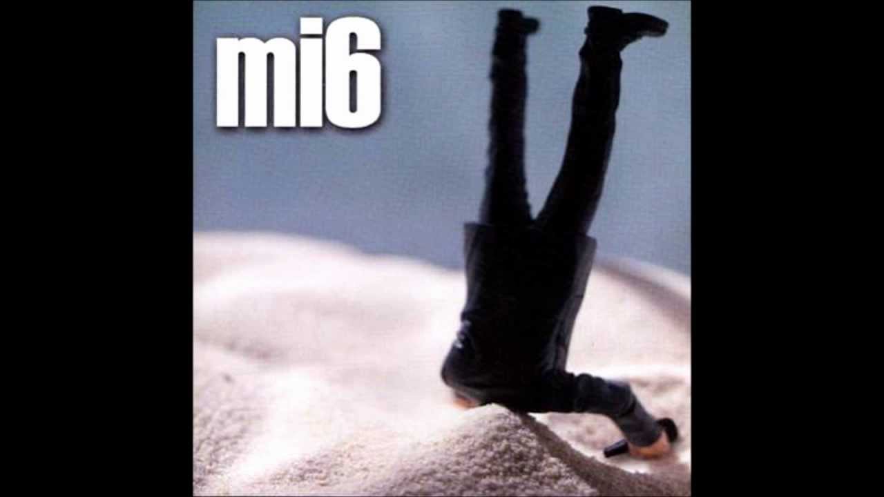 mi6 - Stupid Little Things