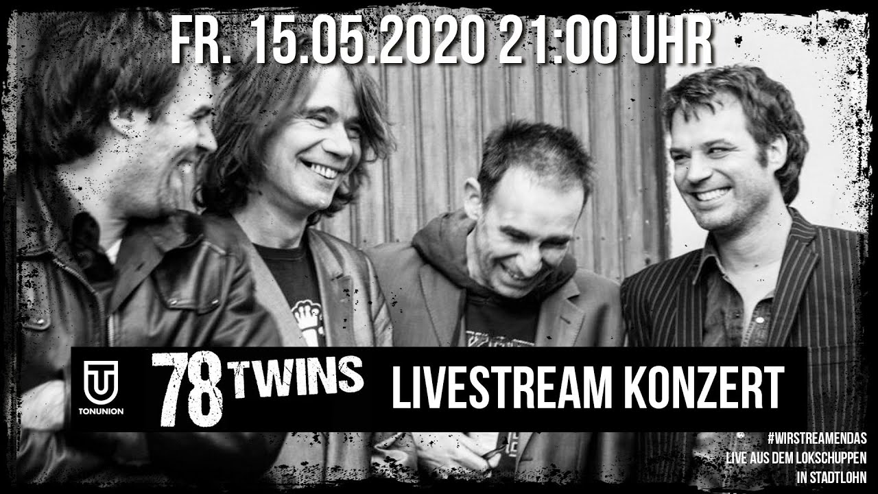 78 Twins - Livestream Konzert